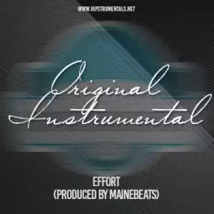 Instrumental: MaiNeBeAtS - Effort (Produced By MaiNeBeAtS)